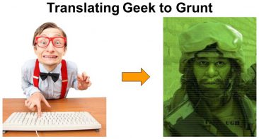 Translating Geek to Grunt
